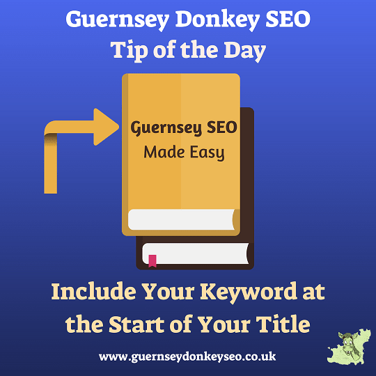 Include your keyword at the start of your title